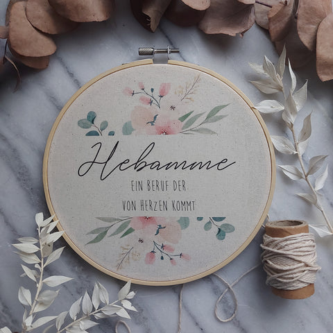 Stickrahmen Hebamme ein Beruf der von Herzen kommt