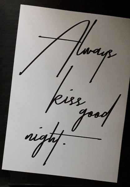 never go to bed, always kiss